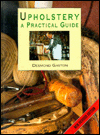 Upholstery: A Practical Guide 