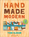 Handmade Modern : Mid-Century Inspired Projects for Your Home
