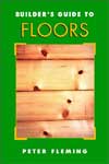 Builder's Guide To Floors (Builder's Guide)