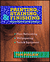 Painting, Staining, and Finishing