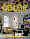 Color in Small Spaces : Palettes and Styles to Fit Your Home 