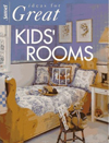 Ideas for Great Kids' Rooms (Ideas for Great Rooms)