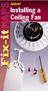 Installing a Ceiling Fan (Fix-It Maps)