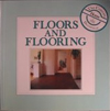 Floors and Flooring (The Conran Home Decorator)