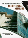 The Professional Practice of Architectural Detailing