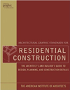 Architectural Graphic Standards for Residential Construction