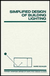 Simplified Design of Building Lighting (Parker/Ambrose Series of Simplified Design Guides)
