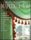 Make It with Style: Draperies and Swags