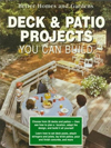 Better Homes and Gardens Deck and Patio Projects You Can Build