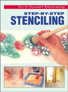 Click here for larger photo of Step-By-Step Stenciling (Do-It-Yourself Decorating) 