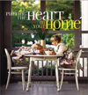Putting the Heart in Your Home : Decorating That Nurtures Your Soul
