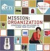 Mission: Organization