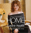 Discovering Home with Laurie Smith : Find Your Personal Style 