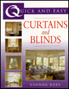 Curtains and Blinds (Quick & Easy Series)