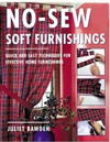 No-Sew Soft Furnishings: Quick and Easy Techniques for Effective Home Furnishings