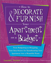 Click here for larger photo of How to Decorate and Furnish Your Apartment on a Budget: From Budgeting to Shopping, Your Idea Source