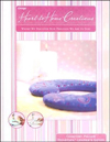 Heart-To-Home Creations: Comfort Pillow Heartspa Leader's Guide 