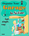 Organize Your Garage In No Time (In No Time)