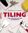 Tiling: The Installation Handbook