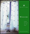 Recipes and Ideas: Windows : Simple Solutions for the Home