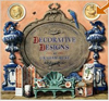 Decorative Designs : Over 100 Ideas for Painted Interiors, Furniture, and Decorated Objects