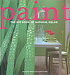 Paint: The Big Book of Natural Color