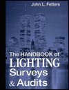 The Handbook of Lighting Surveys and Audits