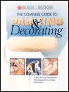 Black & Decker: The Complete Guide to Painting & Decorating