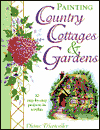Painting Country Cottages and Gardens 