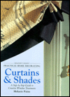 Practical home decorating: curtains & shades