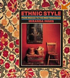Ethnic Style: From Mexico to the Mediterranean 