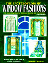 The Encyclopedia of Window Fashions 
