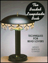The Beaded Lampshade Book (The Beading Books Series)