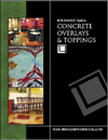 Bob Harris' Guide to Concrete Overlays & Toppings 