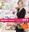 Debbie Travis' Facelift : Solutions to Revitalize Your Home 