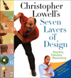 Christopher Lowell's Seven Layers of Design : Fearless, Fabulous Decorating
