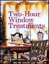 Two-Hour Window Treatments