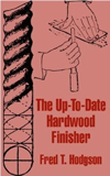 Click here for larger photo of The Up-To-Date Hardwood Finisher