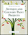 Decorating Furniture: Antique and Country Paint Projects