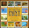 The Encyclopedia of Decorative Paint Techniques: A Unique A-Z Directory of Decorative Paint Effects