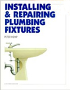 Installing & Repairing Plumbing Fixtures