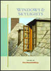 Windows & Skylights (Best of Fine Homebuilding) 