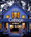 Cottage : America's Favorite Home Inside and Out