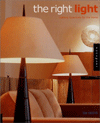 Right Light: Lighting Essentials for the Home