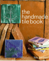 Click here for larger photo of The Handmade Tile Book