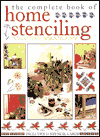 The Complete Book of Home Stenciling
