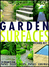 Garden Surfaces: 20 Projects for Paths, Decks, Steps, Patios, and Edgings
