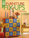 Furniture Fix-Ups : 75 Easy Ideas for New Looks (From Drab to Fab)