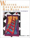 Weaving Contemporary Rag Rugs : New Designs, Traditional Techniques