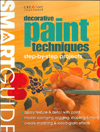 Smart Guide: Decorative Paint Techniques : Step-by-Step Projects